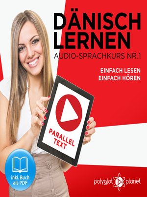 cover image of Dänisch Lernen - Einfach Lesen - Einfach Hören - Paralleltext (Dänisch Audio-Sprachkurs 1)